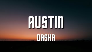 Dasha  Austin Lyrics [upl. by Clair]