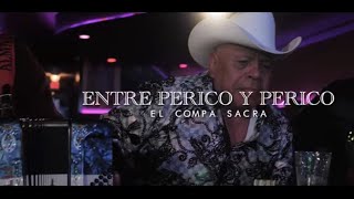 El COMPÁ SACRA EL ÚLTIMO RAZO  ENTRE PERICO Y PERICO  VIDEO OFICIAL 2021 [upl. by Aligna]