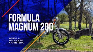 Probando la MOTO FORMULA MAGNUM 200  Parte 1 [upl. by Heiner557]