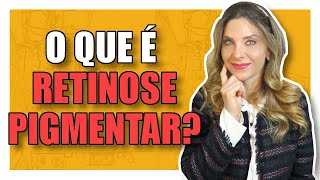 Retinose Pigmentar  O que é Causas Sintomas e Tratamentos [upl. by Teri]