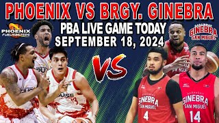 BRGY GINEBRA vs PHOENIX FUEL MASTERS PBA Live Game Today September 18 2024 [upl. by Soisatsana]