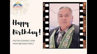 Pastor Leonard Bithday BBC [upl. by Eenwat119]