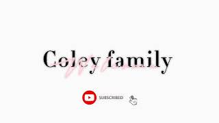 Coley family new intro ❤️ [upl. by Ahsoik]