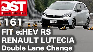 HONDA FIT eHEV RS×RENAULT LUTECIA ETECH FULL HYBRID Double Lane change【DST♯16104】 [upl. by Hoyt316]