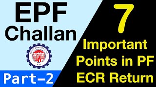 Important Points in PF Challan Generation ECR Return Filing Part2  Statutory Update [upl. by Franckot]