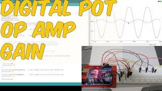 Manual Gain Setting For Op Amp using Digital Potentiometer [upl. by Helve]