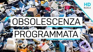 OBSOLESCENZA PROGRAMMATA [upl. by Justen]