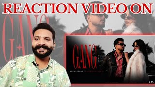 REACTION VIDEO ON GANG PUNJABI VIDEO SONG KASH LADHAR  GURLEJ AKHTAR  YEAH PROOF lovegrewal [upl. by Alraep]