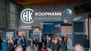 KOOPMANN Energietage 2024  Aftermovie [upl. by Eelyram]