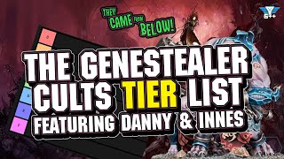 The Genestealer Cults Unit Tier List with Danny Porter and Innes Wilson  They Came from Below [upl. by Ynobe774]