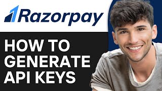 How to Generate API Keys from Razorpay 2024 [upl. by Anniahs336]