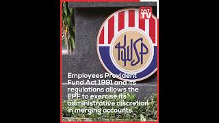 EPF authorised to merge accounts following landmark court ruling [upl. by Colbye475]