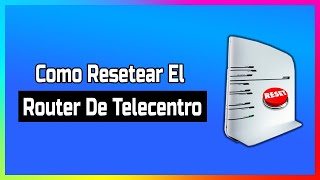 Como resetear router de telecentro [upl. by Drolyag]