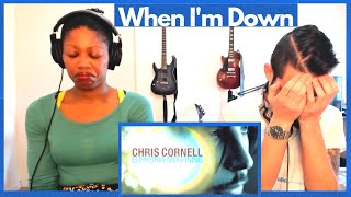 CHRIS CORNELL quotWHEN IM DOWNquot reaction [upl. by Ahsoik]