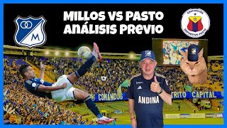 Millos vs Pasto Análisis Previo [upl. by Auqinahc209]