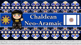 The Sound of the Chaldean NeoAramaic language Numbers Greetings amp The Lords Prayer [upl. by Georgi892]