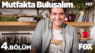 Mutfakta Buluşalım 4 Bölüm [upl. by Ilise]