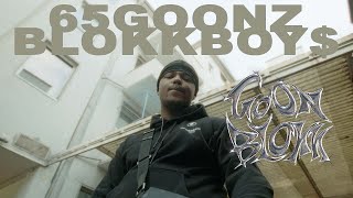 65GOONZ x BLOKKBOY  GOONBLOKK Official Video [upl. by Waldemar217]