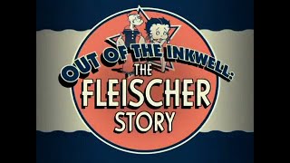 Out of the Inkwell The Fleischer Story [upl. by Anifur359]