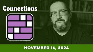 Doug Plays NYT Connections 1114 New York Times Puzzle Game [upl. by Yunick]