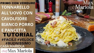 PASTA TONNARELLO ALLUOVO CON CAVOLFIORE BIANCO E PANCETTA ricetta facile da CasaMariola [upl. by Afinom]