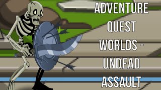 AdventureQuest Worlds  Swordhaven Undead  Undead Assault Quest [upl. by Rosita659]