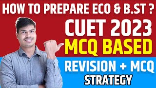 Strategy to crack CUET 2023  Economics and Business studies  Complete Revision with Most Imp MCQ [upl. by Oconnor]