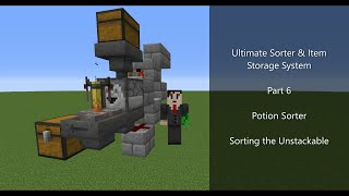 Potion Sorter  Sorting the Unstackables  USISS Part 6 [upl. by Llenna]