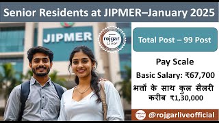 Recruitment of Senior Residents at JIPMER – January 2025 [upl. by Nellahs]