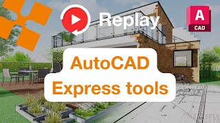 Replay webinaire AutoCAD express tools [upl. by Salhcin]