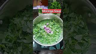 🍃Moringa Soup l Remedy to relieve body aches💪 shorts reels trending [upl. by Trbor]