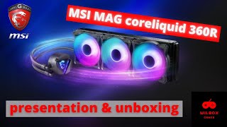 msi coreliquid 360r presentation  unboxing test FR [upl. by Ruphina150]