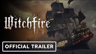 Witchfire  Official Ghost Galleon Update Gameplay Trailer [upl. by Avlis]