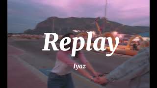 Iyaz Replay  Tiktok Version [upl. by Tertia58]