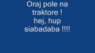 ORAJ POLE NA TRAKTORE [upl. by Richlad732]