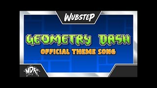 ♪ MDK  GEOMETRY DASH OFFICIAL THEME SONG ♪ [upl. by Nuahsyd]