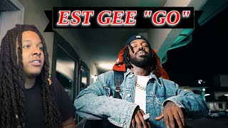 EST GEE  quotGOquot REACTION VIBES UNMATCHED [upl. by Bunow]