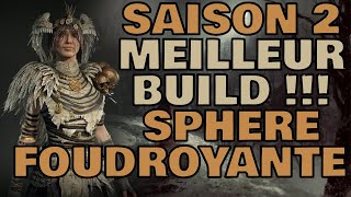 Le BUILD SORCIER le plus OP de la saison 2 SPHERE FOUDROYANTE [upl. by Elleyoj]