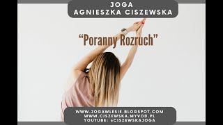 PORANNY ROZRUCH  30 minut jogi na dobry początek dnia [upl. by Tavy]