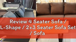 Review 4 Seater Sofa  LShape  23 Seater Sofa Set  Sofa with Stool  Fabric Sofa  House Rental [upl. by Tnerb352]