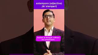 Extempore British Pronunciation amp Meaning with example [upl. by Alocin]