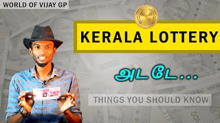 KERALA LOTTERY  Wowww   Things You Shoud Know  Vijay GP [upl. by Margot593]