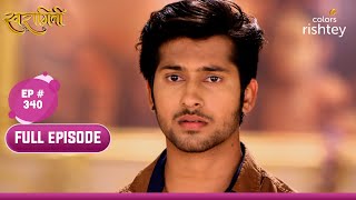 Sanskaar ने किया अपने परिवार का त्याग  Swaragini  स्वरागिनी  Full Episode  Ep 340 [upl. by Oderfigis415]