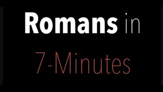 UNDERSTAND THE MOST IMPORTANT BOOK OF THE BIBLE A 7MINUTE JET TOUR OF ROMANS [upl. by Neeoma]