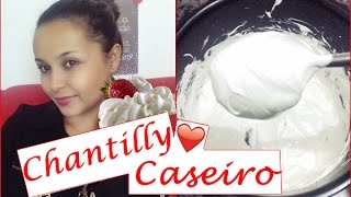 🍥😍💲CHANTILLY CASEIRO COM APENAS 2 INGREDIENTES  MUITO ECONÔMICO 😱😍❤ [upl. by Iggam]