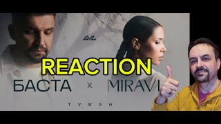 Баста MIRAVI  Туман REACTION [upl. by Ettenauq218]