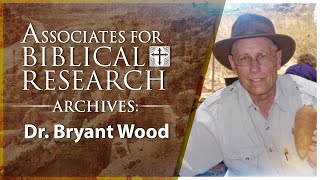 Judges Forgotten History Part Five with Dr Bryant Wood [upl. by Goldman]