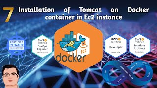 DevOps  Part 7  Installation of tomcat on docker container in Ec2 instance  Very Easy Steps [upl. by Enawd]