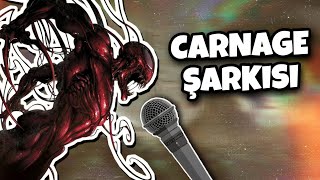 CARNAGE ŞARKISI  Carnage Vs Venom Türkçe Rap [upl. by Esmond]