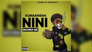 Mchina Mc  Kumaanisha Nini  Official Singeli Audio [upl. by Sven569]